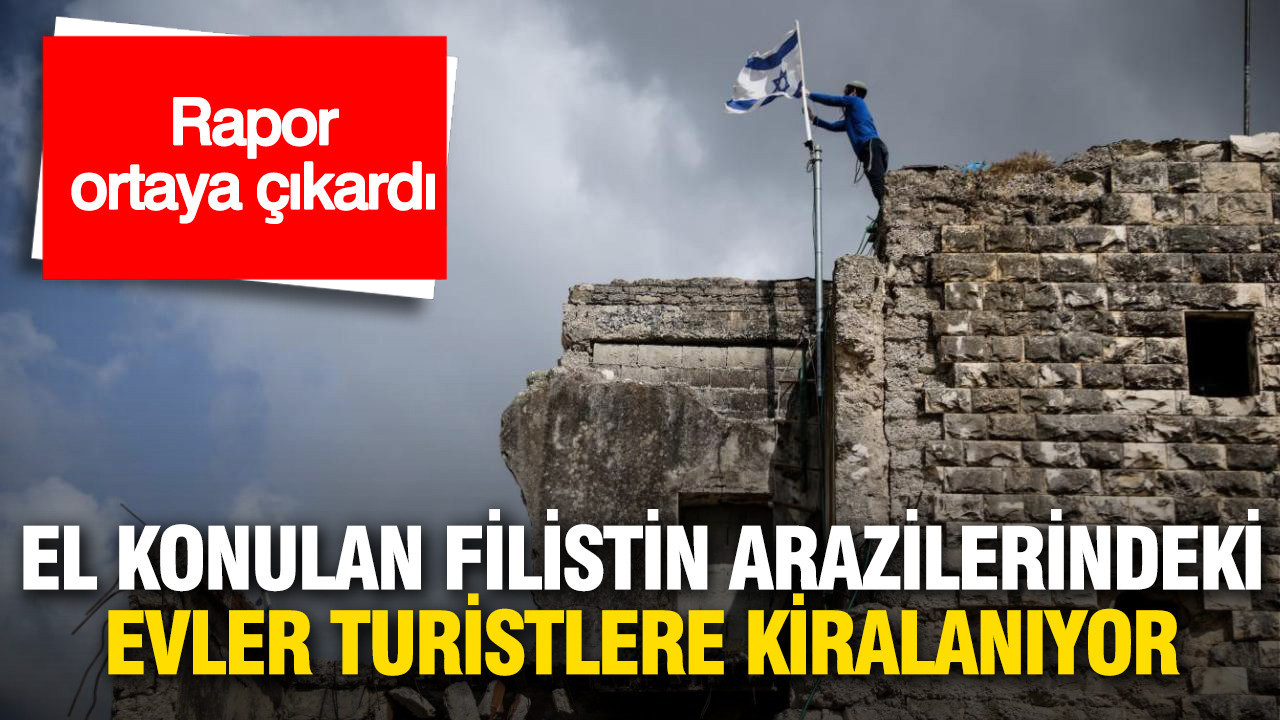 El konulan Filistin arazilerindeki evler turistlere kiralanıyor