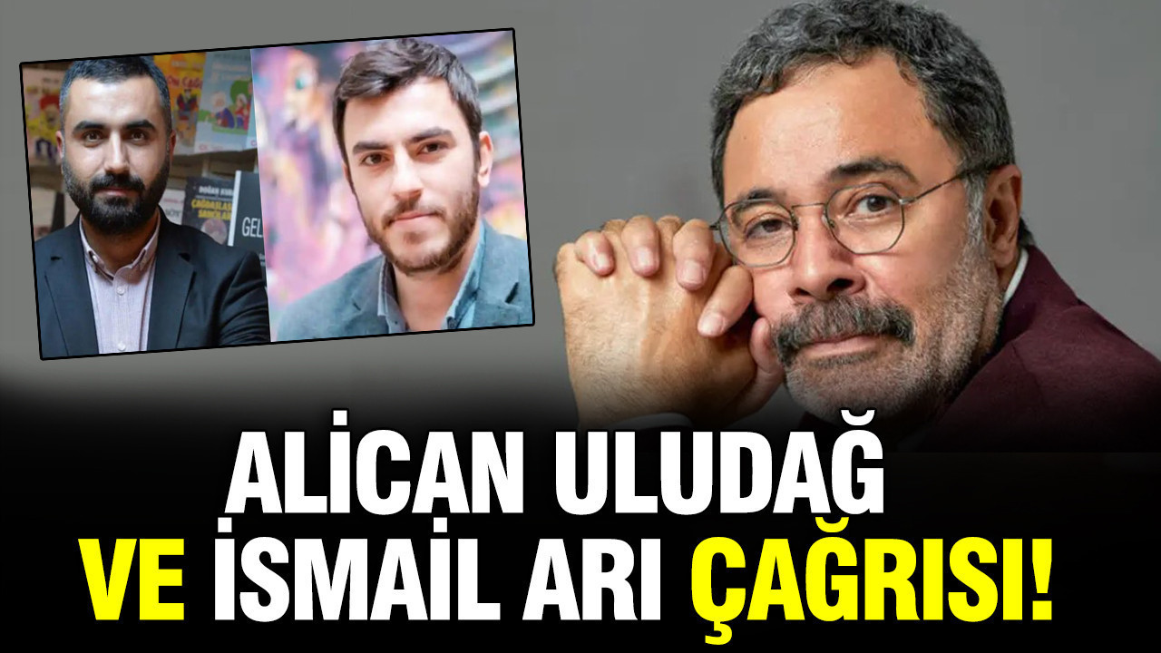 Ahmet Ümit’ten Alican Uludağ ve İsmail Arı çağrısı