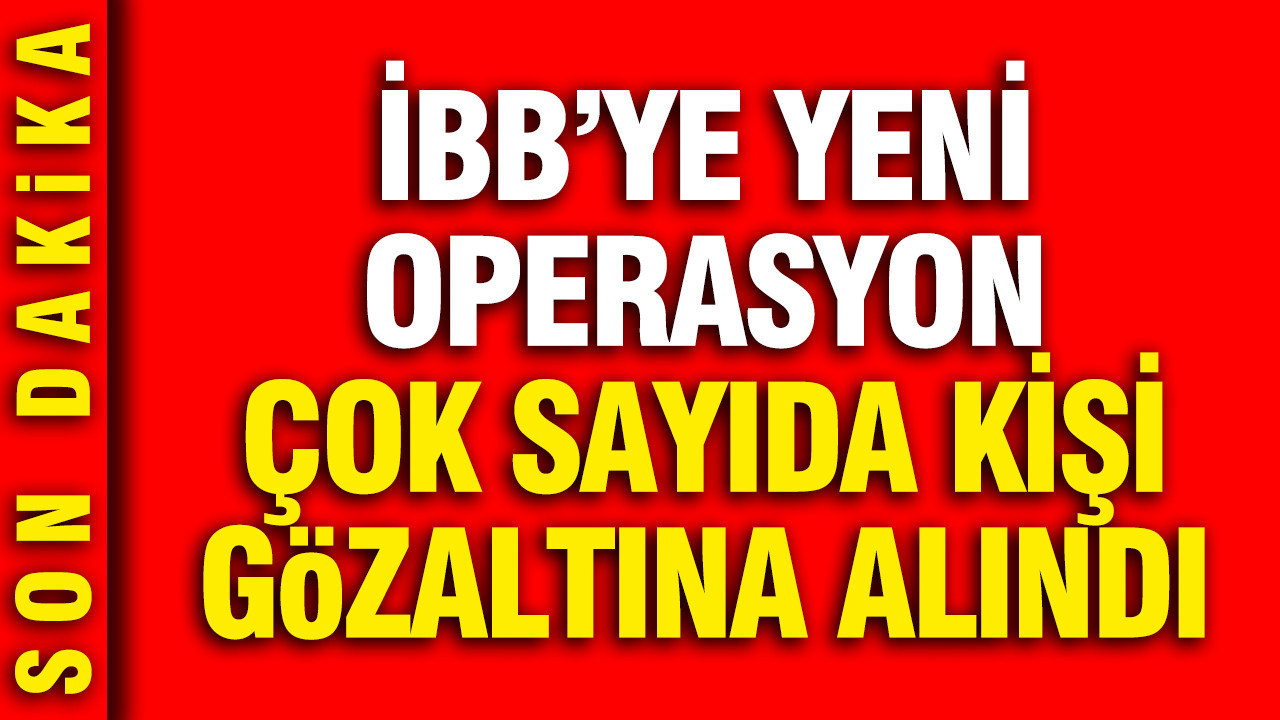 İBB'ye yeni operasyon: Boğaziçi A.Ş. Genel Müdürü Sema Akça gözaltına alındı