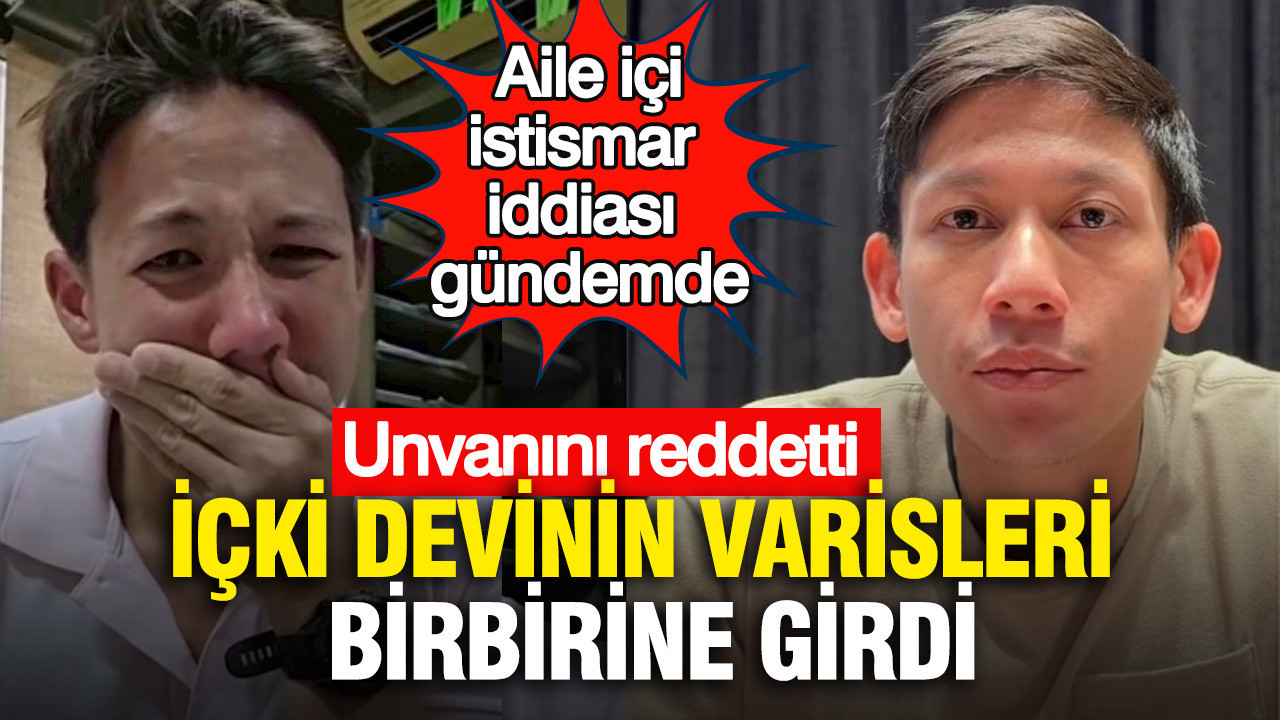 İçki devinin varisleri birbirine girdi.. Unvanını reddetti: Aile içi istismar iddiası gündemde