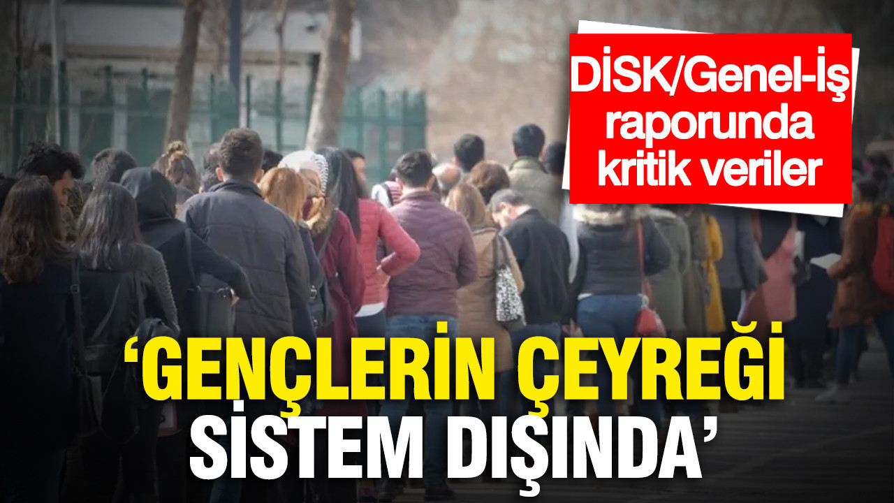 Türkiye’de gençliğin gerçeği: Gençlerin çeyreği sistem dışında