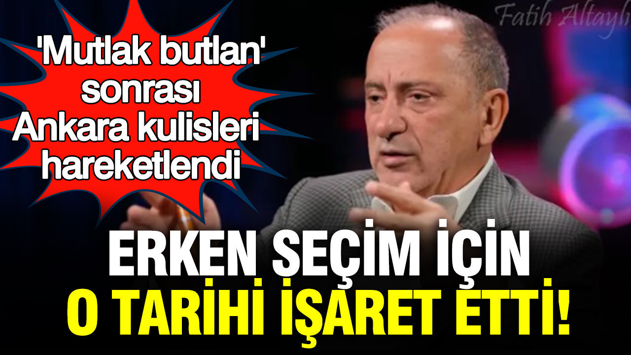 'Mutlak butlan' kararı sonrası Ankara kulisleri hareketlendi: Fatih Altaylı en erken o tarihi işaret etti
