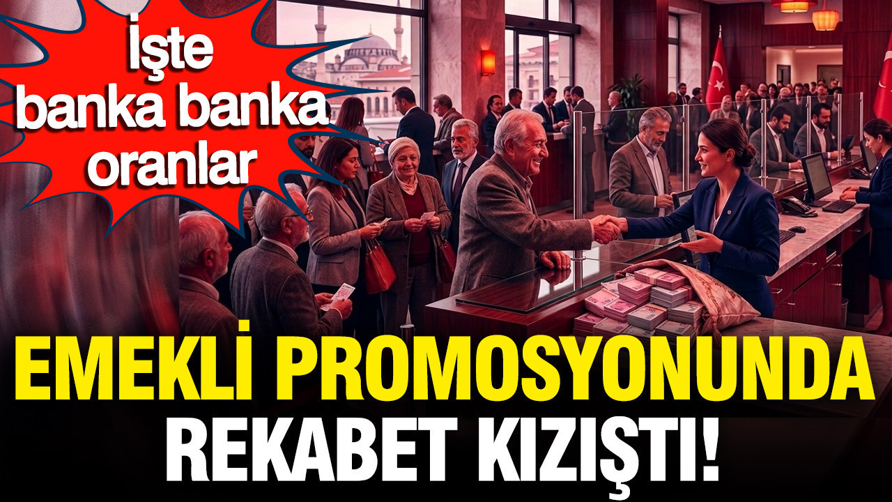 2026 emekli maaş promosyonları: Hangi banka, ne kadar ödeme yapıyor?