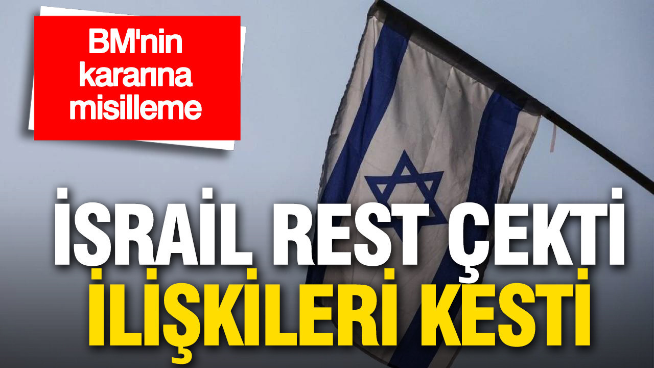 BM’nin kara liste kararına İsrail’den misilleme