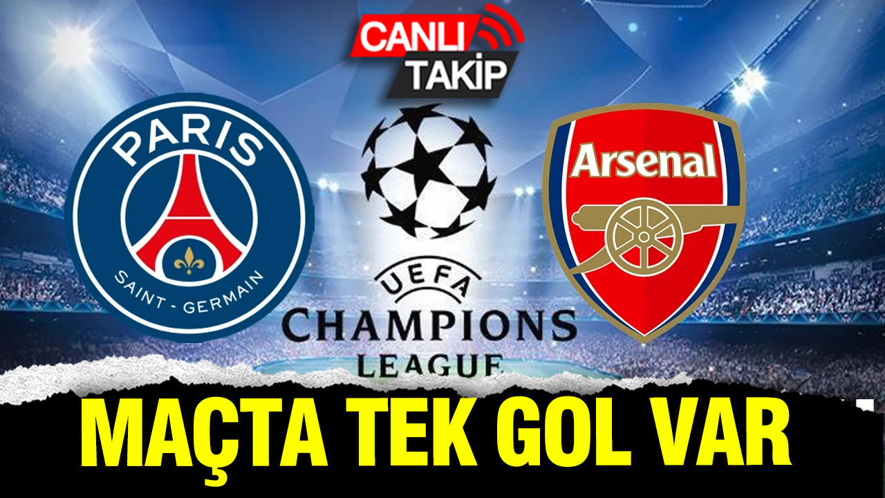 PSG-Arsenal (Canlı anlatım)