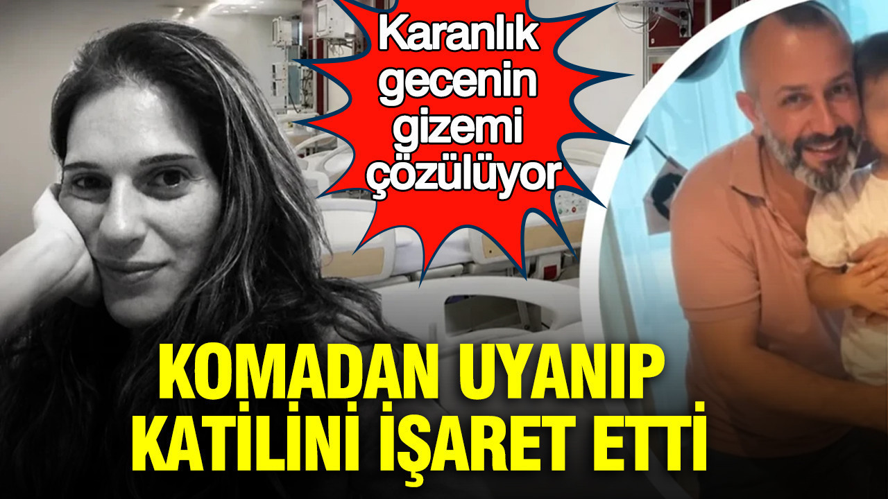 Komadan uyanıp katilini işaret etti: Karanlık gecenin gizemi çözülüyor: ‘Eşim sırtımdan itti’