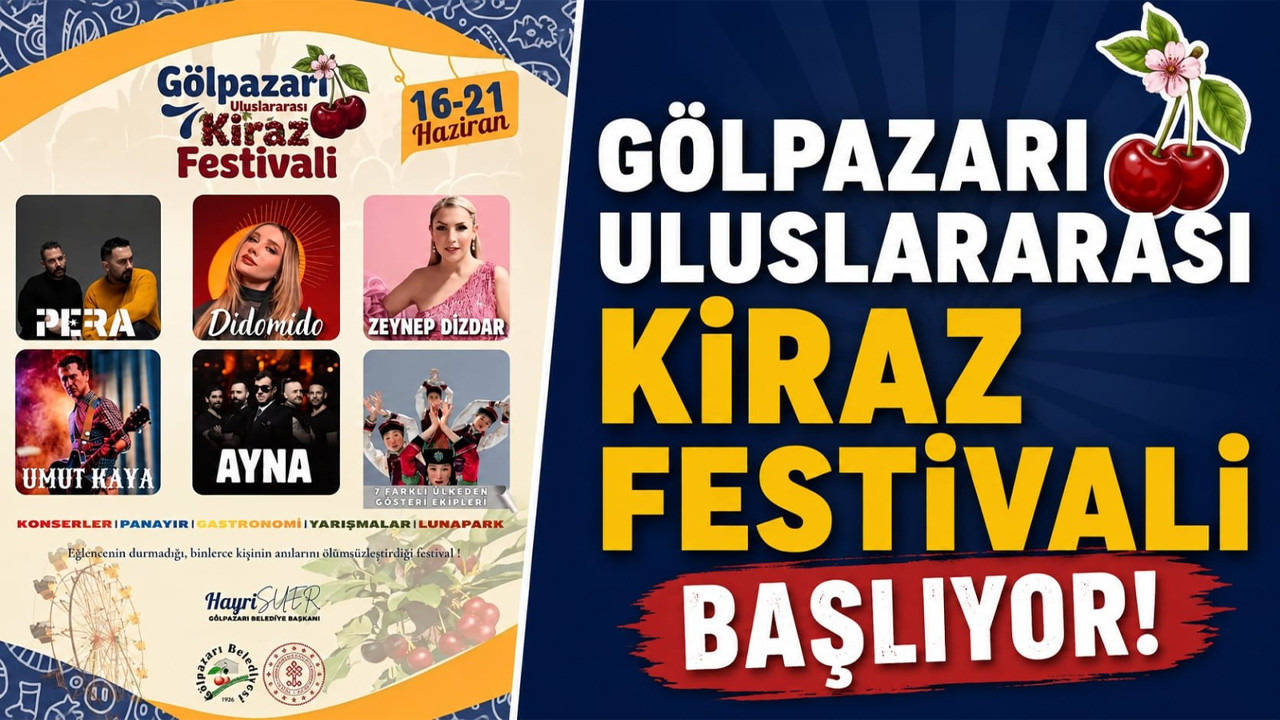 Gölpazarı Uluslararası Kiraz Festivali başlıyor