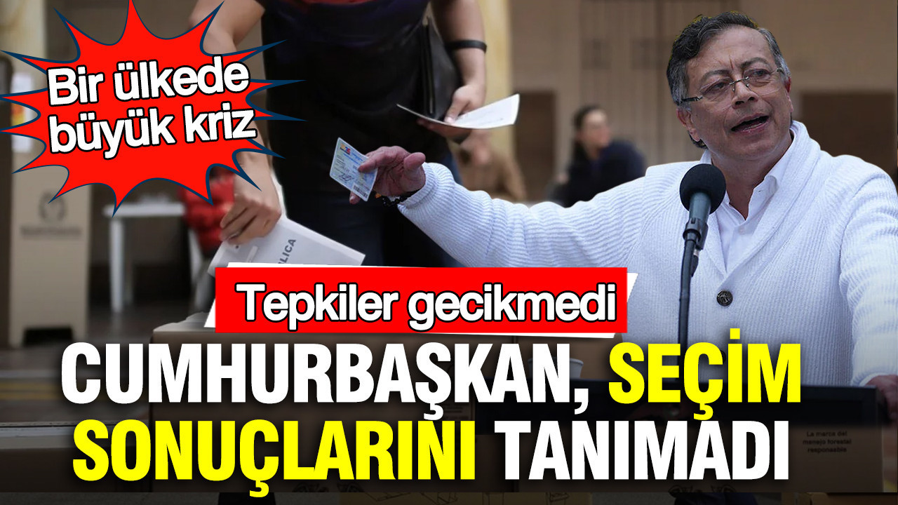 Kolombiya’da büyük kriz: Cumhurbaşkanı, seçim sonuçlarını tanımadı