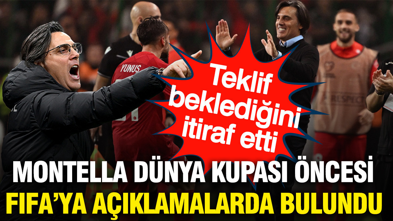 Montella Dünya Kupası öncesi FIFA'ya konuştu: Teklif beklediğini itiraf etti