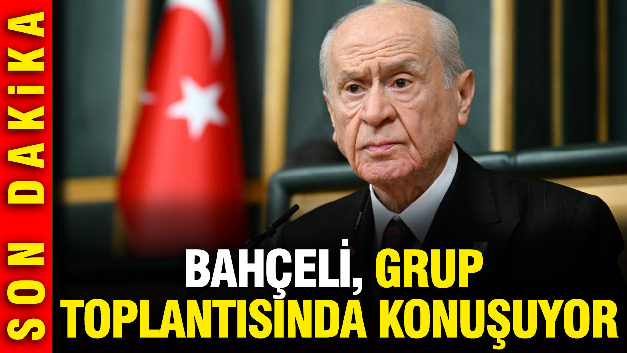 Devlet Bahçeli grup toplantısında konuşuyor
