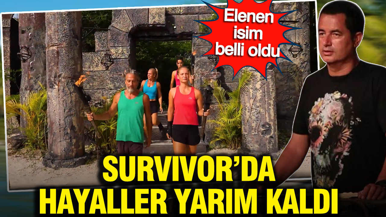 Survivor'da hayaller yarım kaldı: Elenen isim belli oldu
