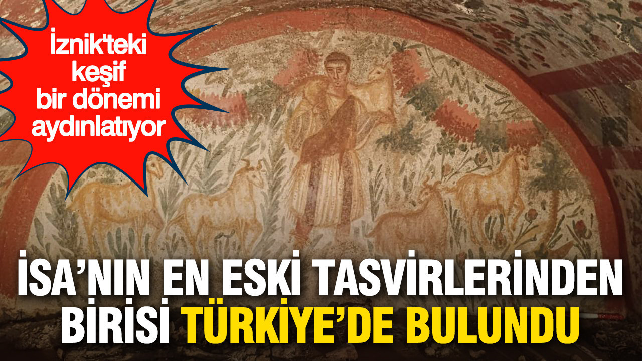 İsa'nın en iyi korunmuş tasvirlerinden biri Türkiye'de bulundu