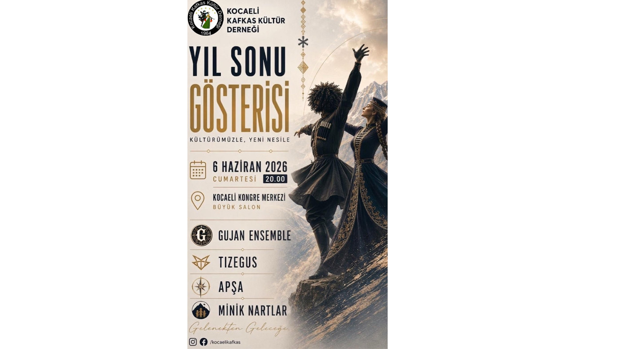Kocaeli'nde Kafkas kültürü sahneye taşınıyor: Büyük gösteri 6 Haziran'da
