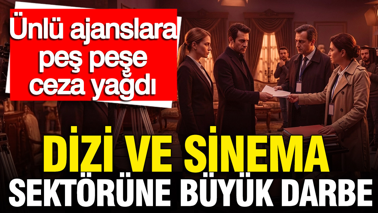 Rekabet Kurumu’ndan dizi sektörüne ceza: Ajanslar mercek alt