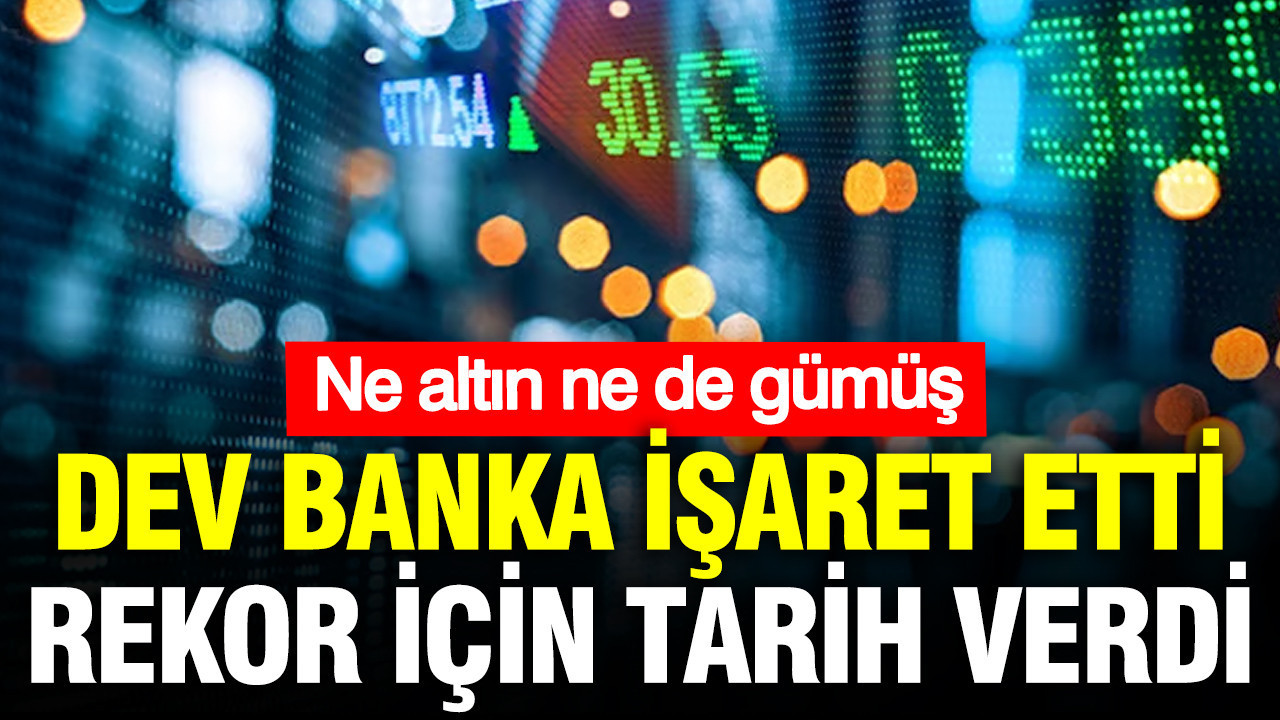 ABD’li dev banka rekor yükseliş için tarih verdi: Ne altın n