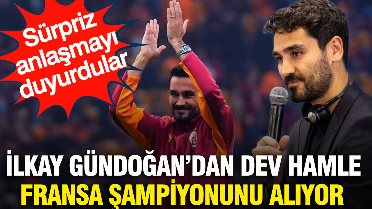 Galatasaraylı İlkay Gündoğan Fransa'nın köklü kulübünü satın
