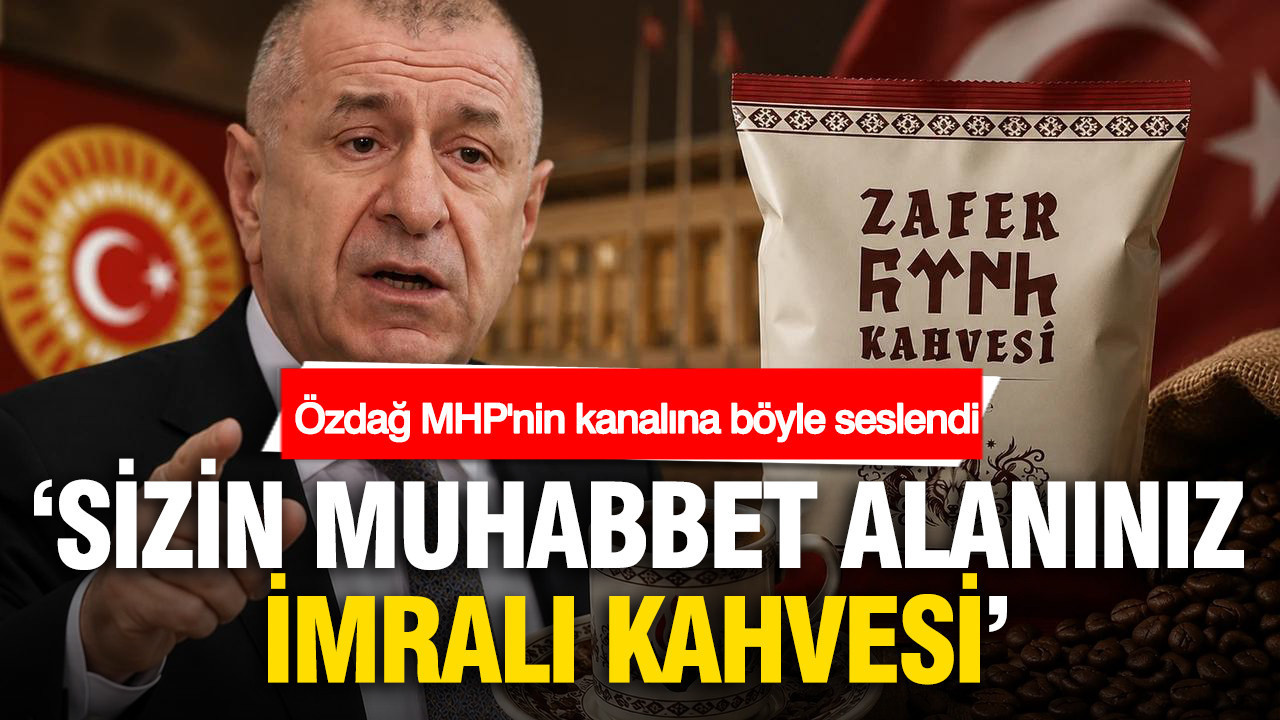 Özdağ MHP'nin kanalına böyle seslendi: 'Sizin muhabbet alanı