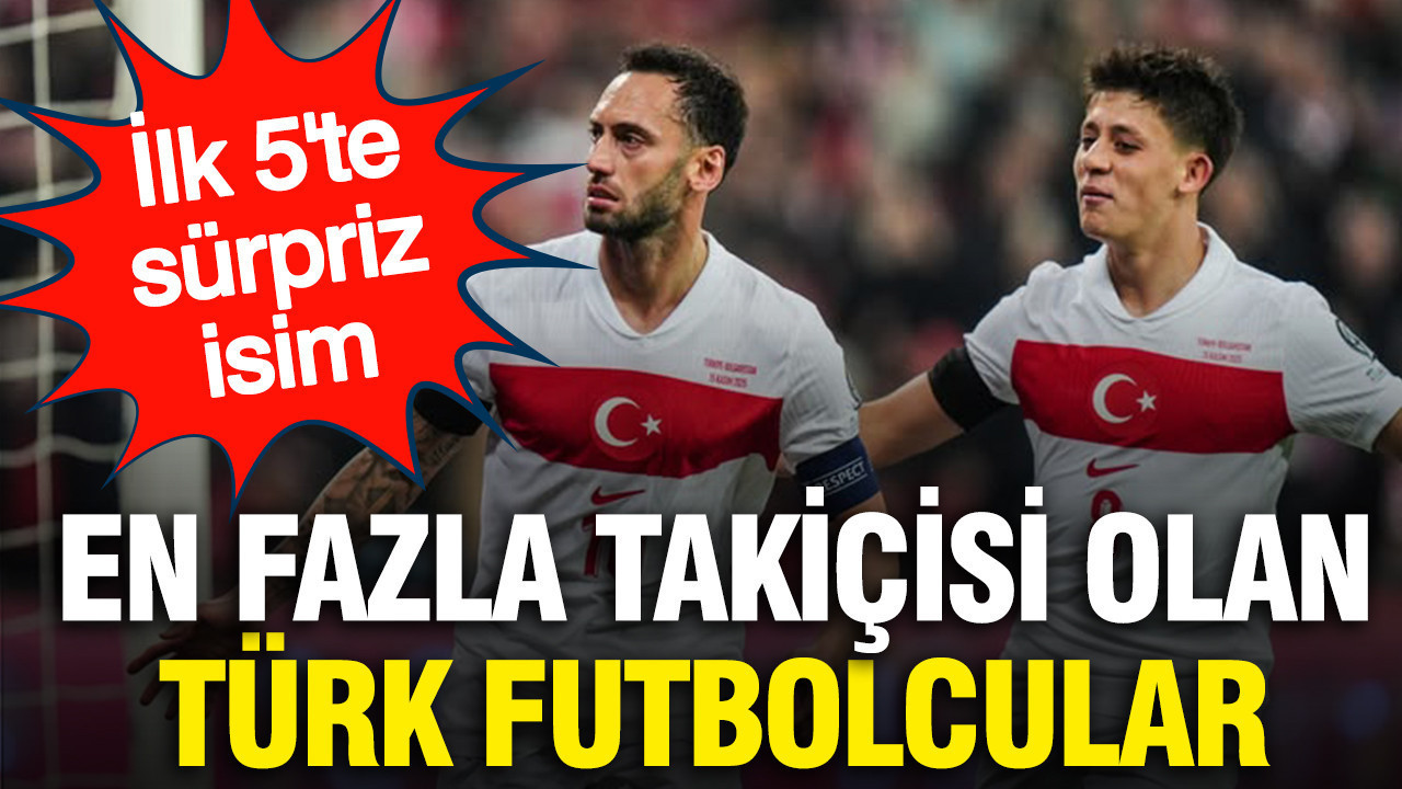 Sosyal medyada en fazla takipçisi olan Türk futbolcular: İlk