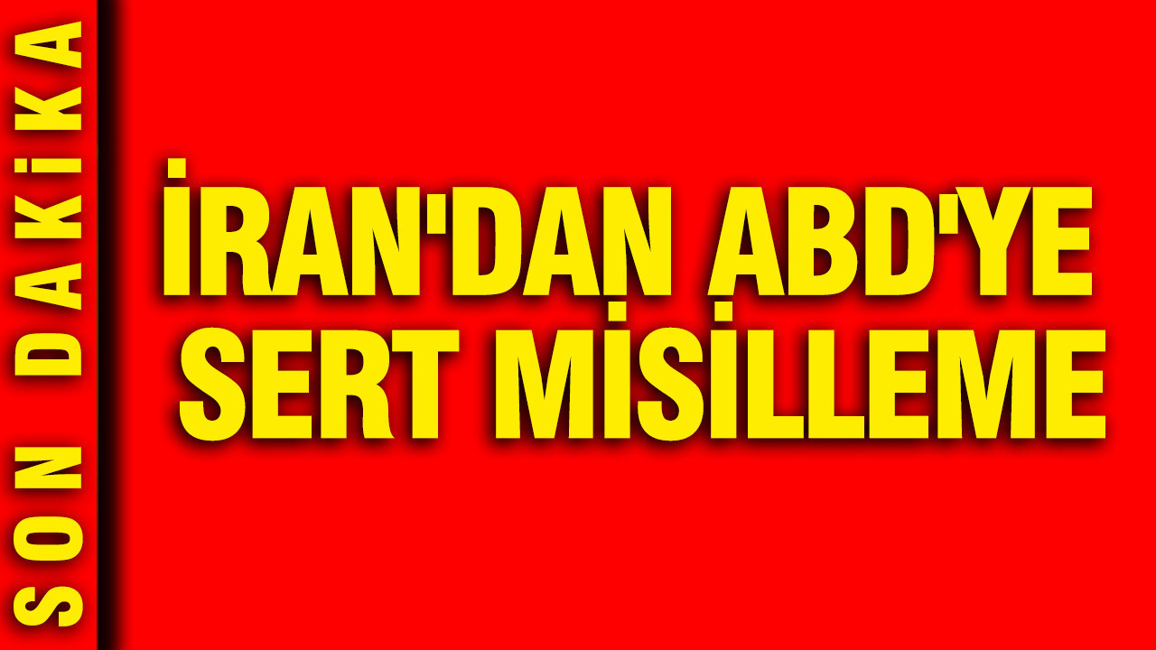 İran'dan ABD'ye sert misilleme: Hürmüz Boğazı kapa