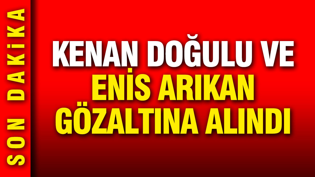 Kenan Doğulu ve Enis Arıkan uyuşturucu operasyonunda gözaltı