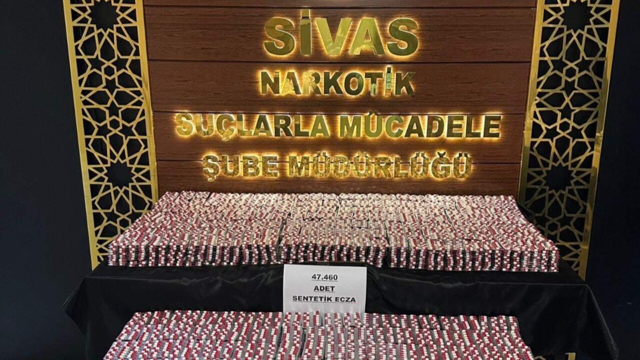 Zehir tacirlerine büyük operasyon: Sivas’ta on binlerce hap 