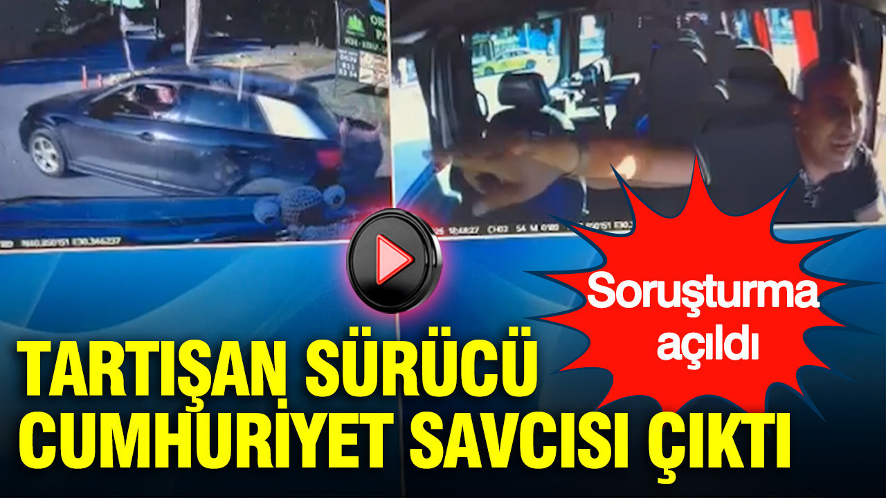 Yol kavgasında şok detay: Tartışan sürücü Cumhuriy