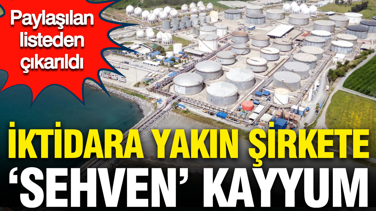 İktidara yakın şirkete ‘sehven’ kayyum: Paylaşılan listeden çıkarıldı