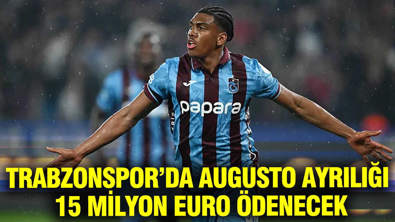 Trabzonspor’da Felipe Augusto ayrılığı: Transfere 15 milyon euro ödenecek