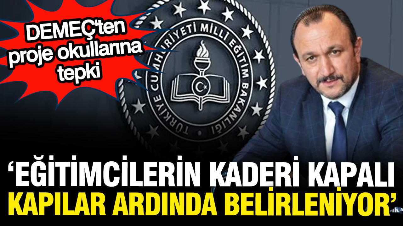 Devlet Memurları Eğitim Sendikası'ndan "Proje Okulu" Çıkışı: Mevcut sistem iflas etti