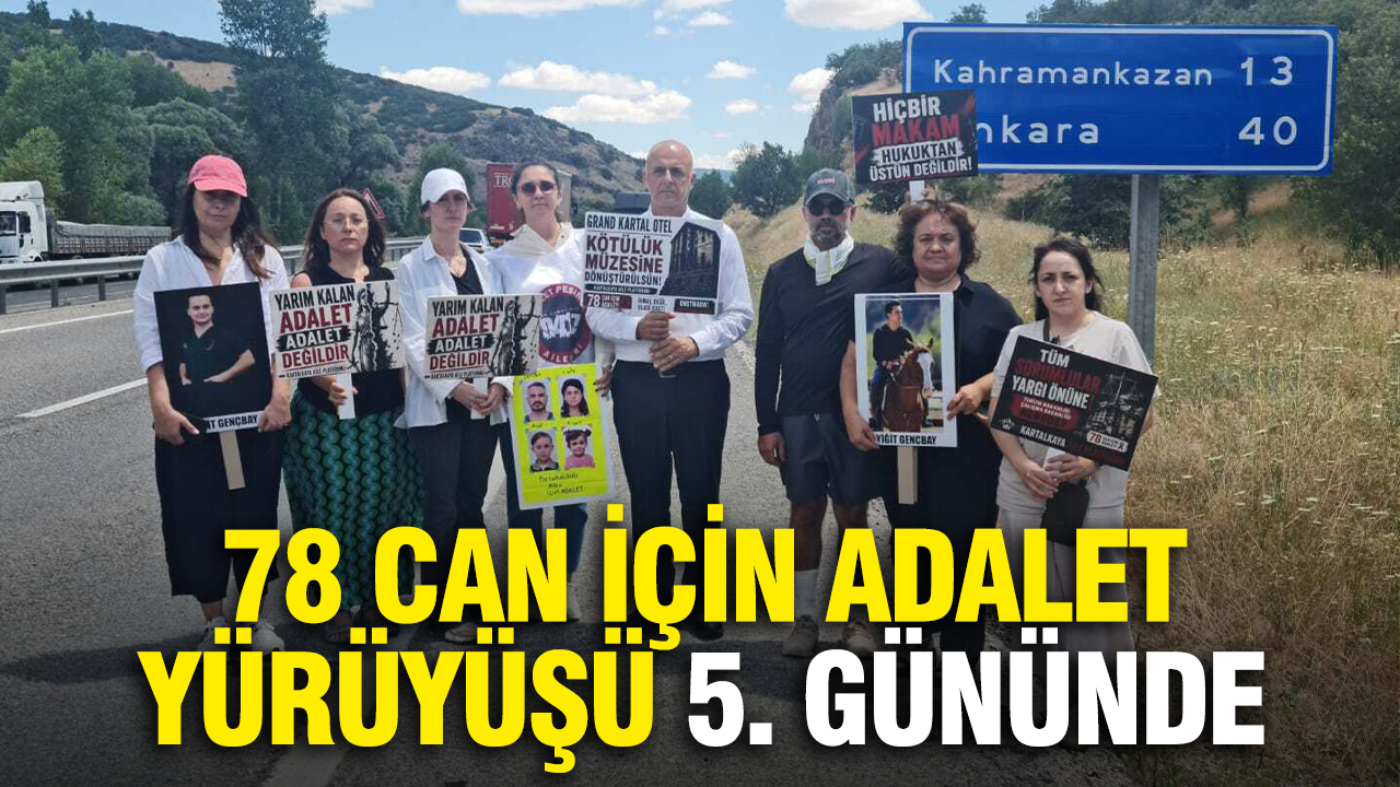 "78 Can İçin Adalet Yürüyüşü" 5. Gününde: Yürüyüşe milletvekili, hakim ve depremzede avukat katıldı