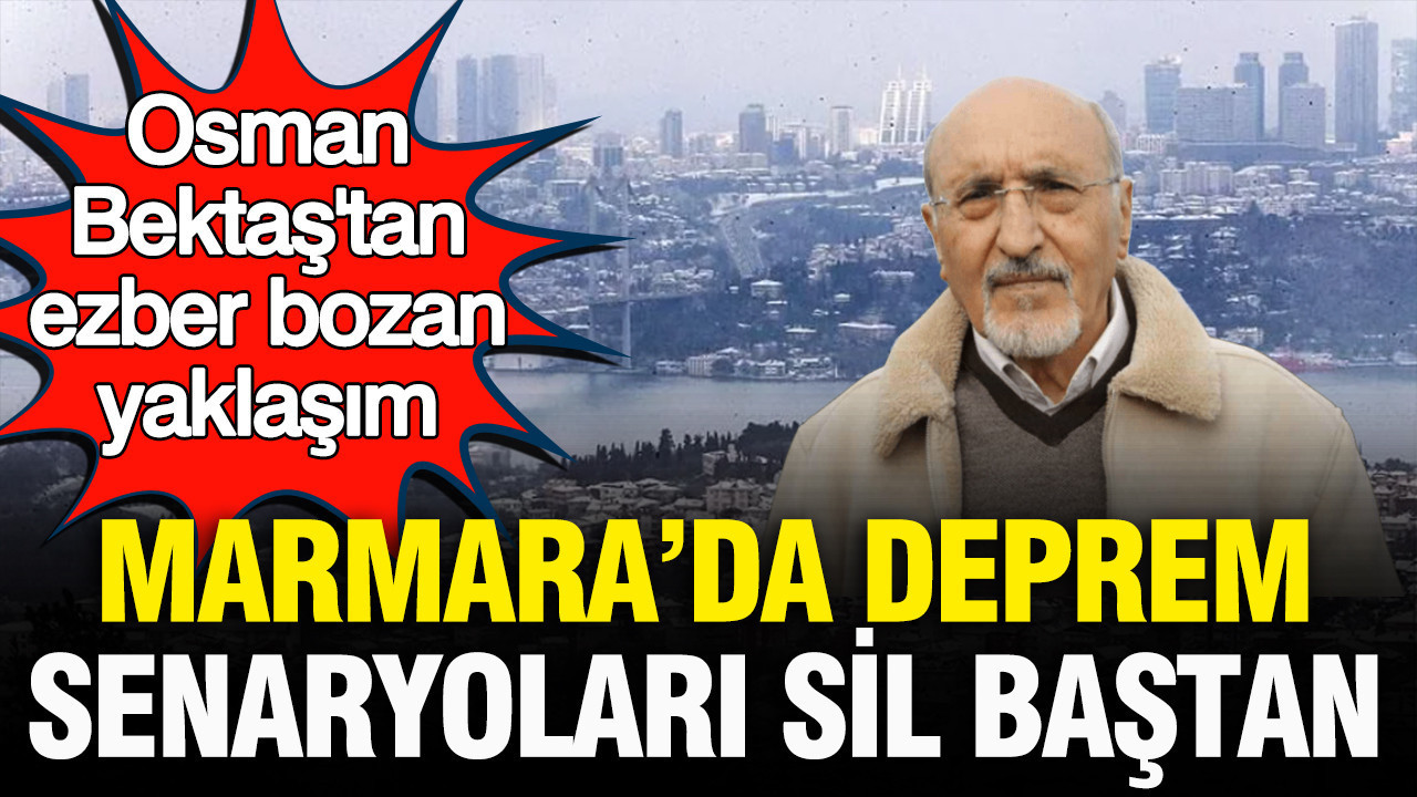 Marmara Depremi senaryoları için yeni yaklaşım: Mevcut tahminler sorgulanıyor
