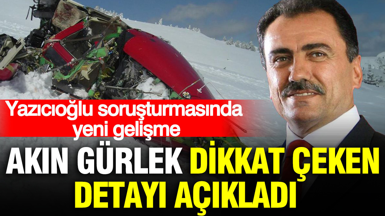 Akın Gürlek'ten Muhsin Yazıcıoğlu dosyasında dikkat çeken açıklama: Adil Öksüz ve ByLock detayı