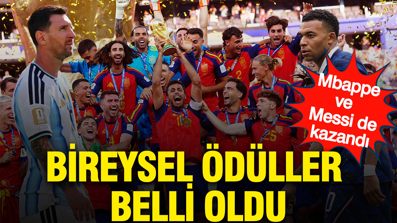 Dünya Kupası'nın bireysel ödülleri sahiplerini buldu: Messi ve Mbappe de kazandı