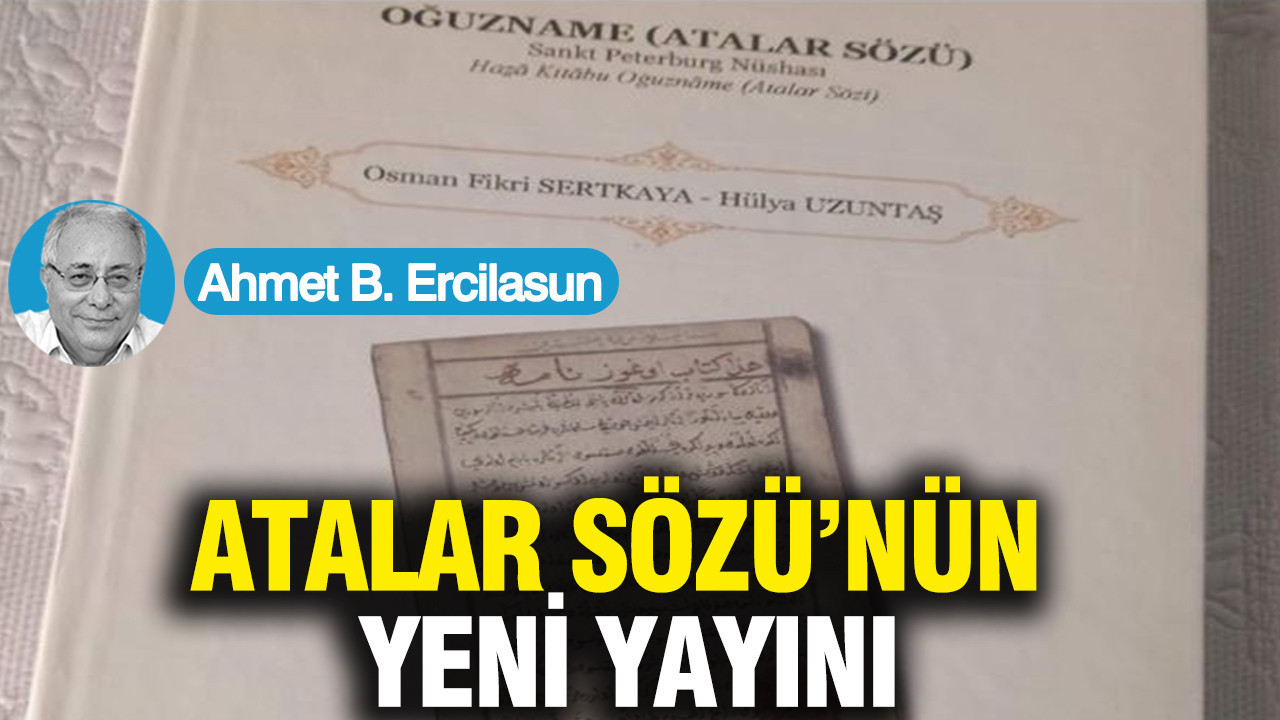 Atalar Sözü’nün yeni yayını