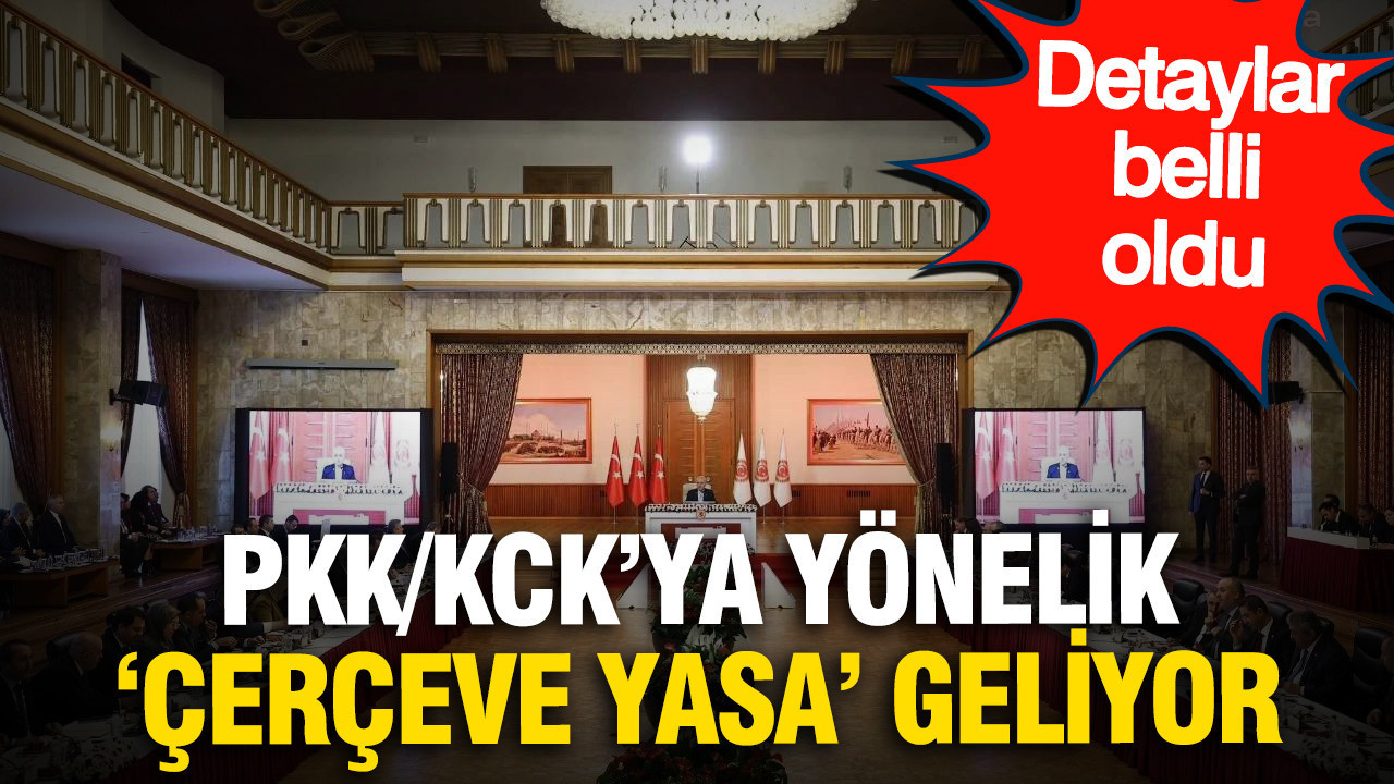 'Çerçeve yasa' gelecek hafta Meclis'te: Düzenlemenin ayrıntıları netleşiyor