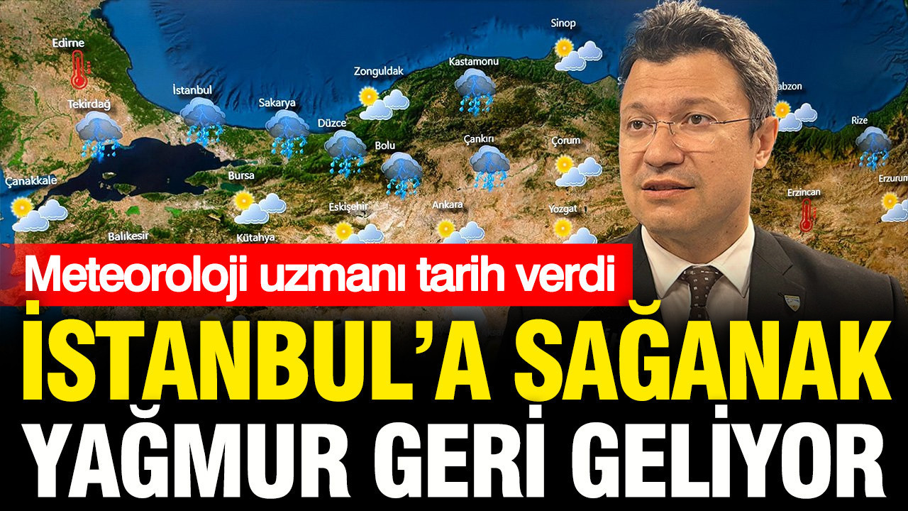 Meteoroloji uzmanı tarih verdi: Gök gürültülü sağanak yağış geri dönüyor