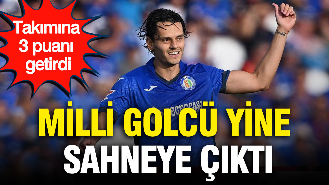 Milli golcü yine sahneye çıktı: Takımına 3 puanı getirdi