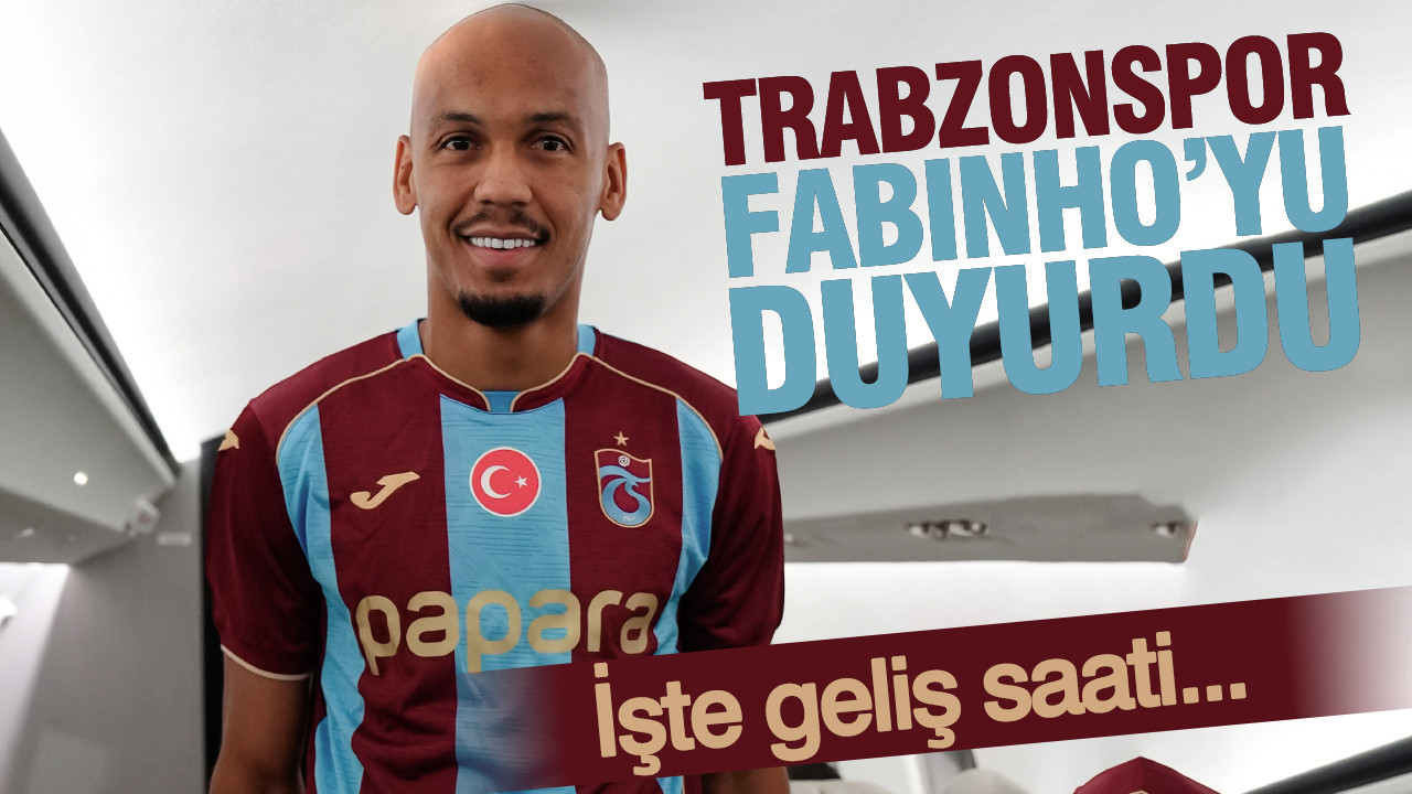 Trabzonspor, Fabinho'yu duyurdu: İşte geliş saati...