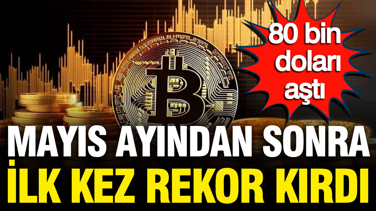 ABD'den gelen karar Bitcoin'i uçurdu: Mayıs ayından sonra ilk kez rekor kırdı