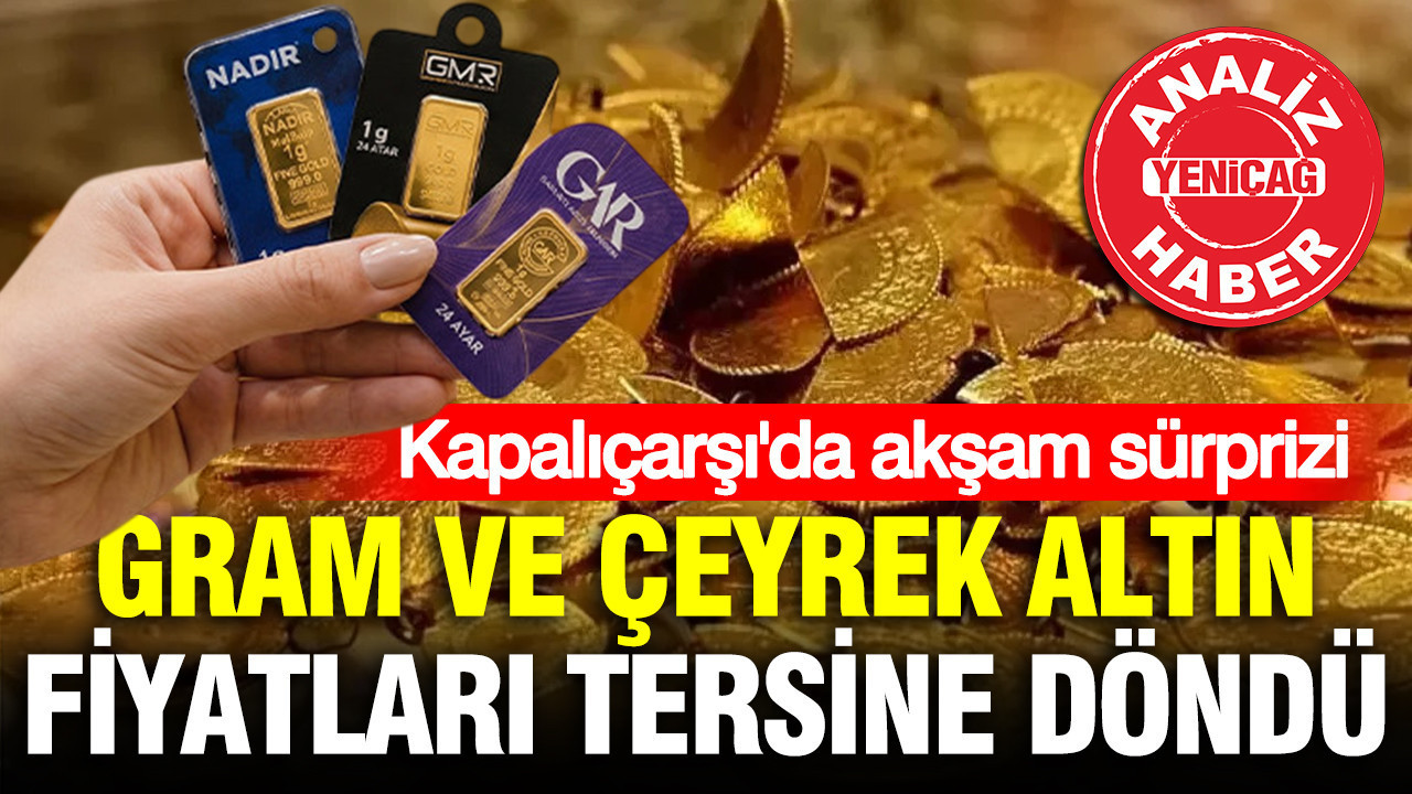 Kapalıçarşı'da altın fiyatları değişti: Gram altın, çeyrek altın ne kadar oldu?(25 Ağustos Salı)