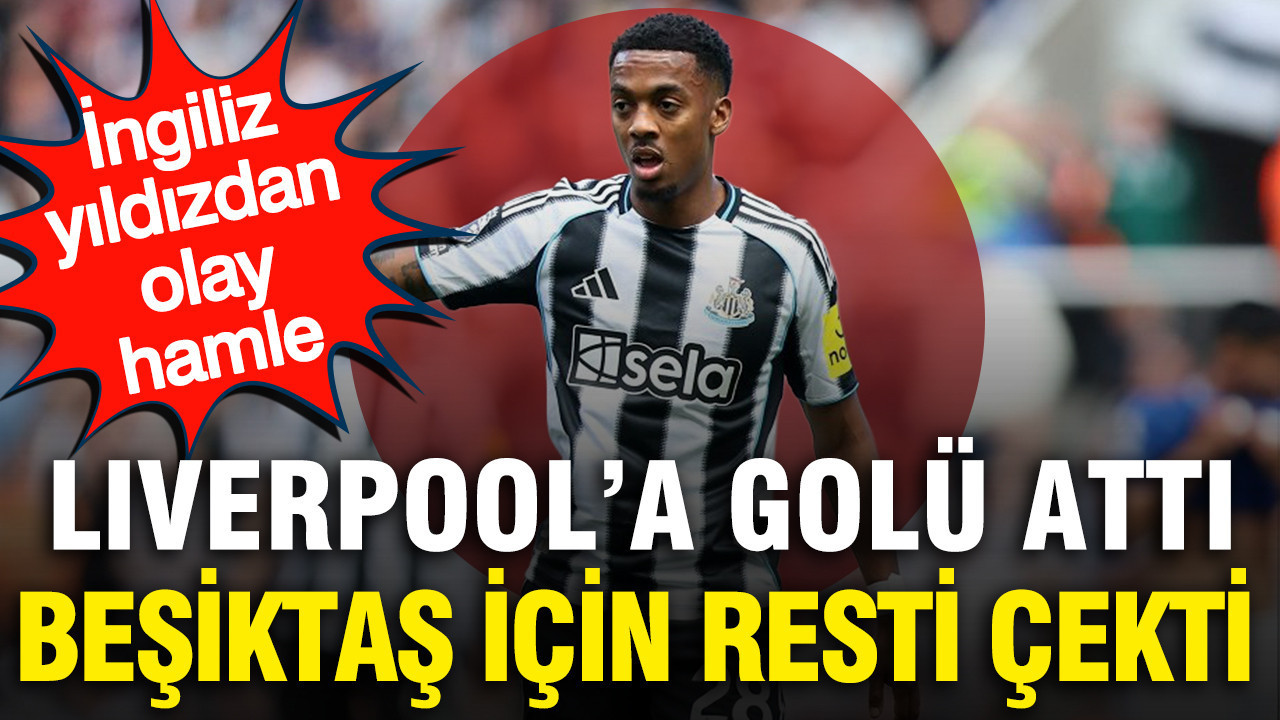 Liverpool'a golü attı, Beşiktaş için kulübüne resti çekti