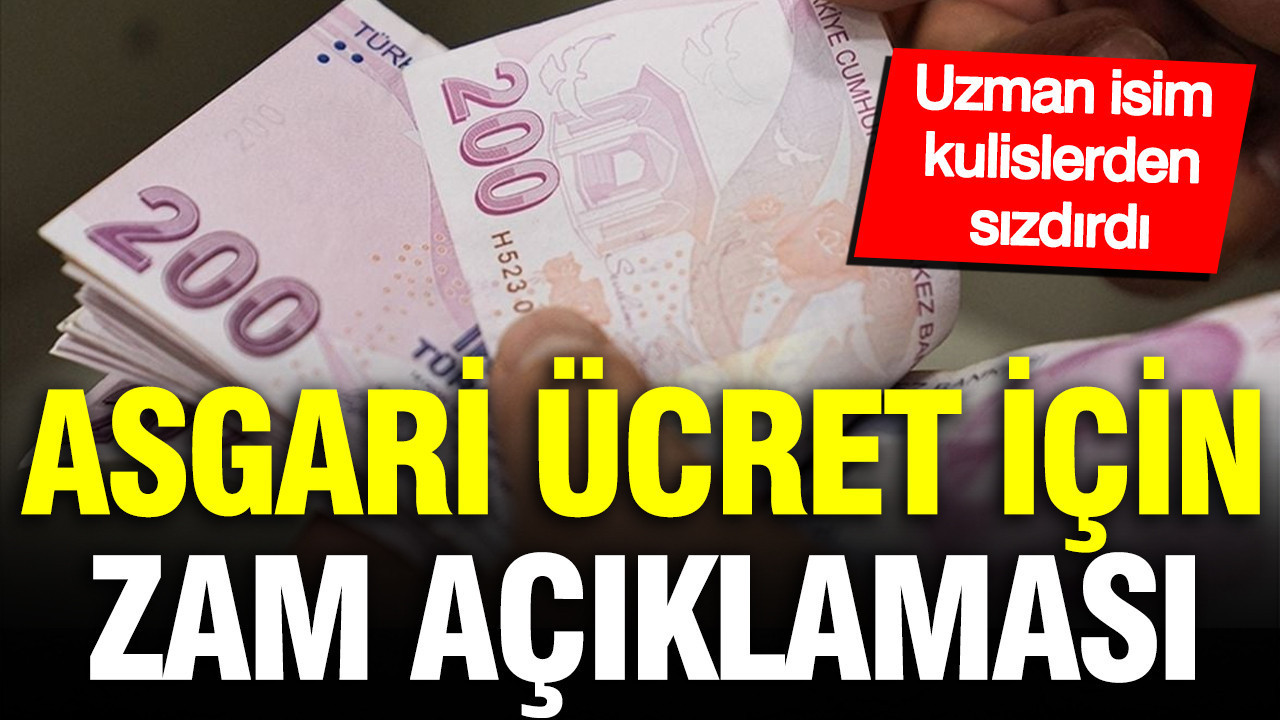 Asgari ücret için yüzde 50 zam açıklaması: SGK uzmanı İsa Karakaş kulislerden sızdırdı