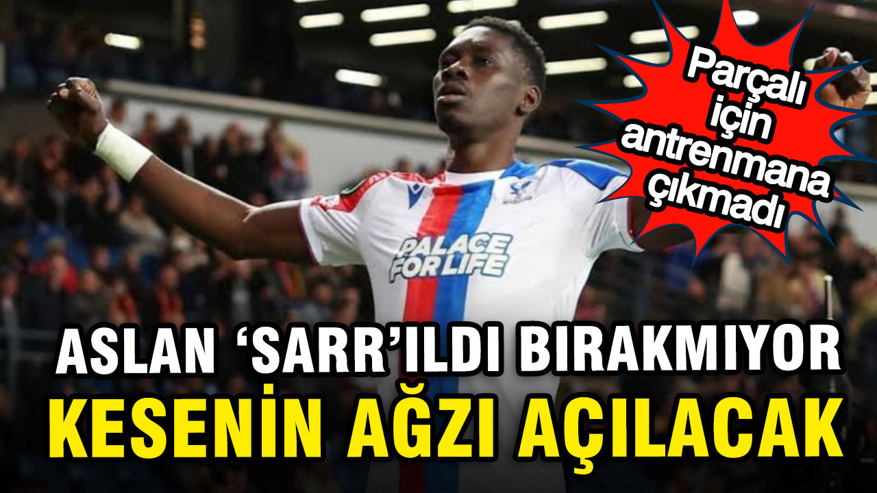 Galatasaray ‘Sarr’ıldı bırakmıyor: Kesenin ağzı açılacak