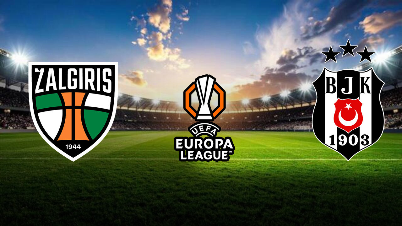 Kauno Zalgiris - Beşiktaş maçı ne zaman, saat kaçta, hangi kanalda? (Muhtemel 11'ler)