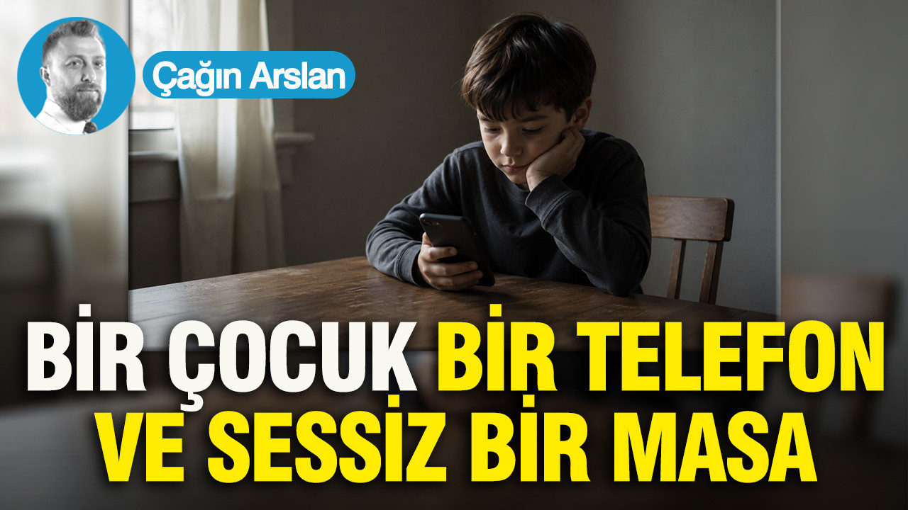 Bir çocuk, bir telefon ve sessiz bir masa