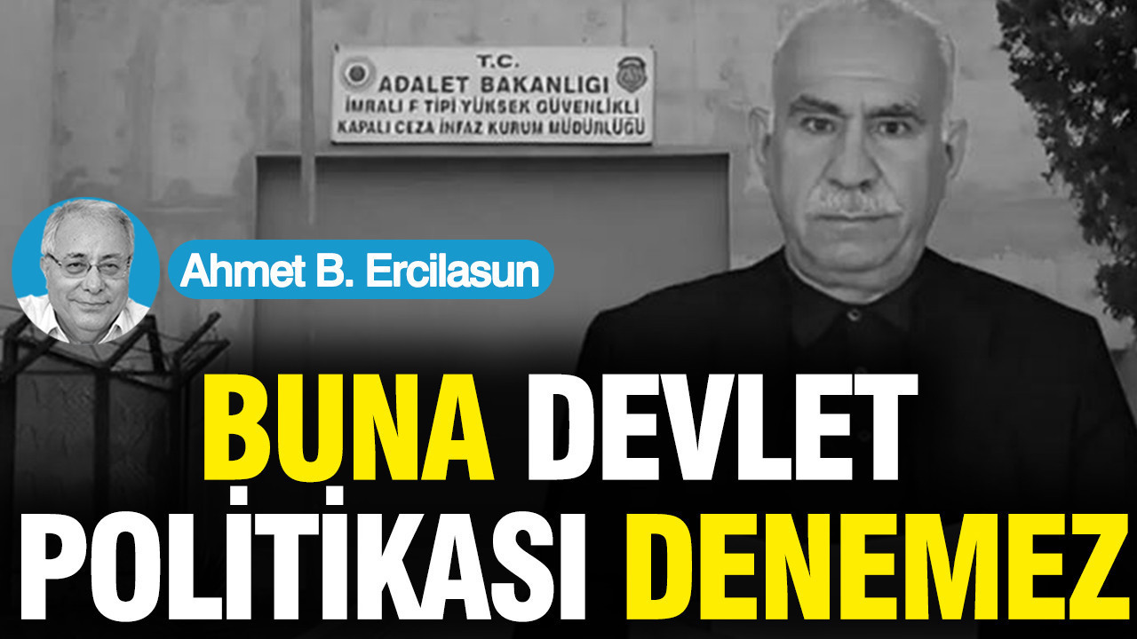 Buna devlet politikası denemez