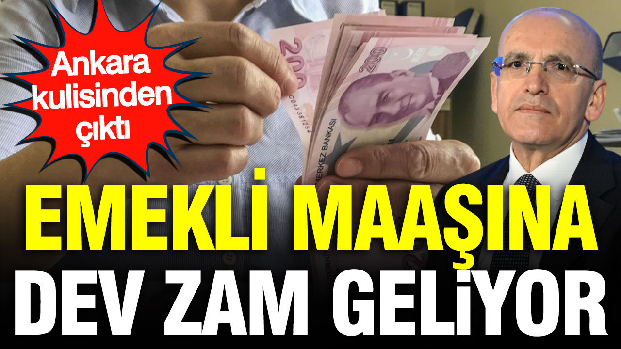 Emekli maaşına dev zam geliyor: Ankara kulislerinde konuşuluyor