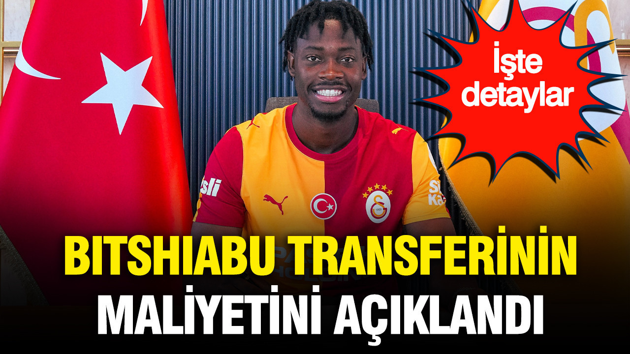 Galatasaray Bitshiabu transferinin maliyetini açıkladı