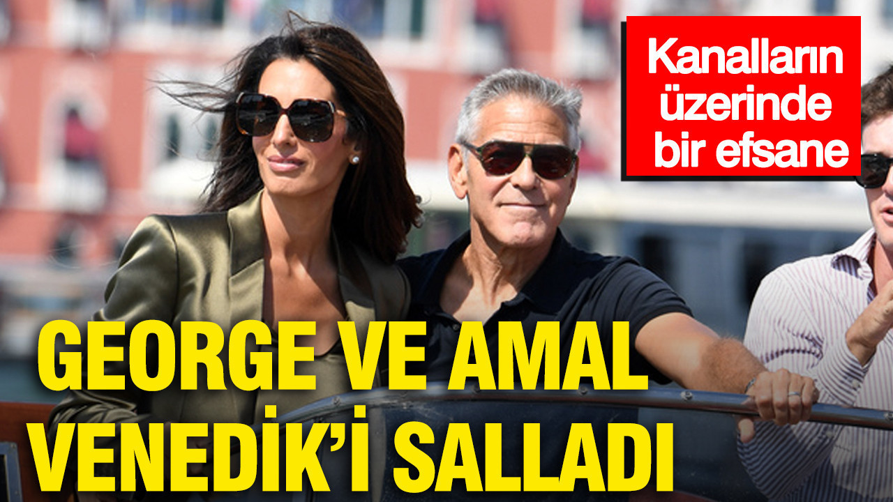 Kanalların üzerinde bir efsane: George ve Amal Venedik’i salladı