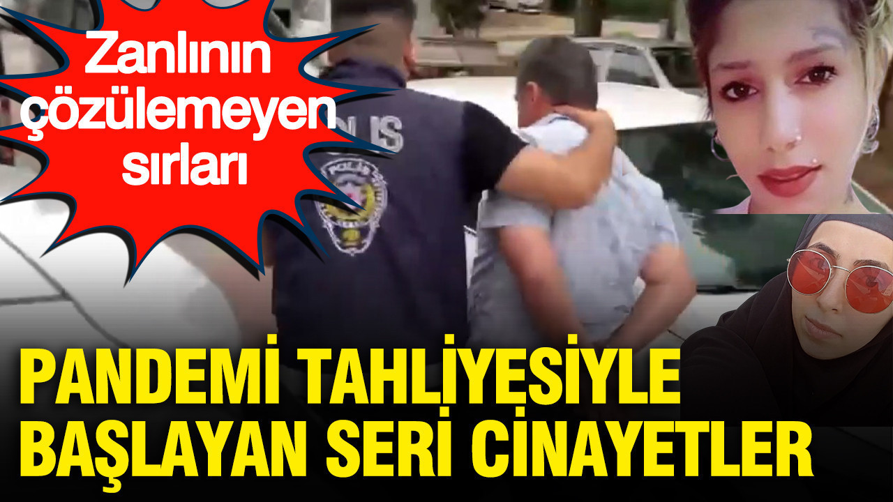 Pandemi tahliyesiyle başlayan seri cinayetler: Şüphelinin karanlık ağı ve çözülemeyen sırları